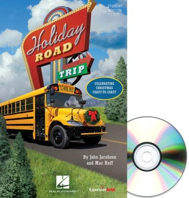 Hal Leonard - Holiday Road Trip (Musical) - Jacobson/Huff - Preview Pak