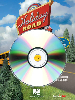 Hal Leonard - Holiday Road Trip (Comdie musicale) - Jacobson/Huff - CD de performance/accompagnement
