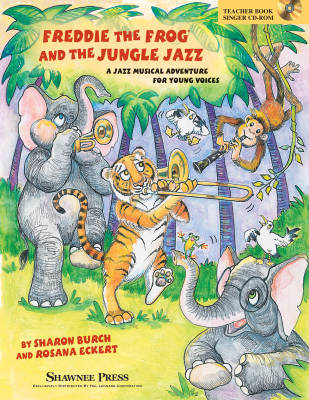 Shawnee Press - Freddie the Frog and the Jungle Jazz (comdie musicale) - Burch/Eckert - CD-ROM pour enseignants/chanteurs