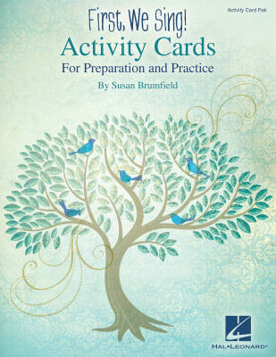 Hal Leonard - First, We Sing! Activity Cards - Brumfield - Activity Pak