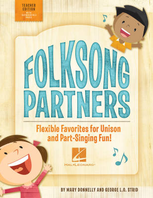 Hal Leonard - Folksong Partners (Collection) - Strid/Donnelly - Teacher Edition w/Reproducible Singer Pages