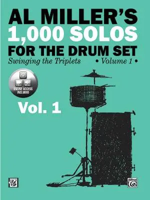Alfred Publishing - Al Millers 1,000 Solos for the Drum Set, Volume 1 - Miller - Book/Media Online