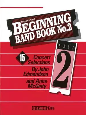 Queenwood Publications - Beginning Band Book No. 2 - Edmondson/McGinty - Percussion - Book