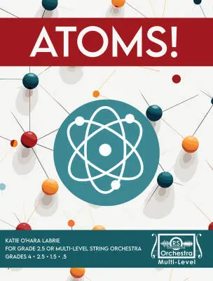 Randall Standridge - Atoms! - LaBrie - String Orchestra - Multi-Level