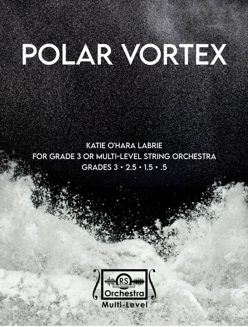 Polar Vortex - LaBrie - String Orchestra - Multi-Level