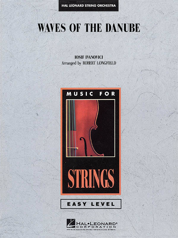 Waves of the Danube - Ivanovici/Longfield - String Orchestra - Gr. 2