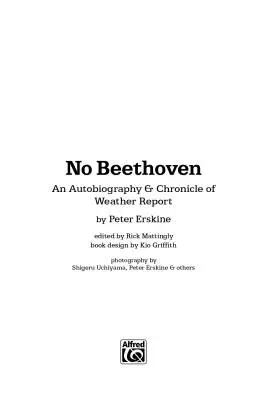 No Beethoven: an Autobiography & Chronicle of Weather Report