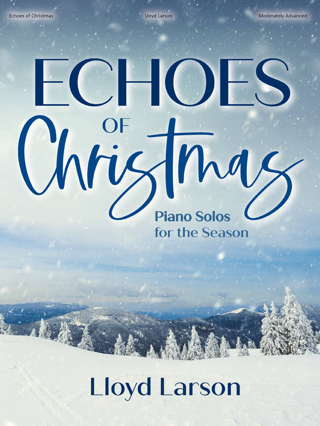 Echoes of Christmas - Larson - Piano - Book