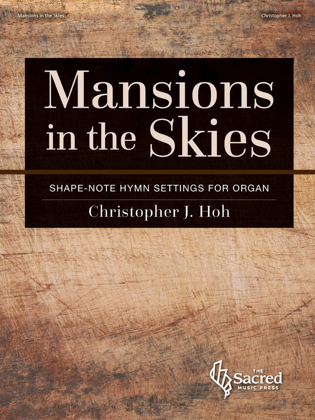 Mansions in the Skies - Hoh - 3-Staff Organ - Book