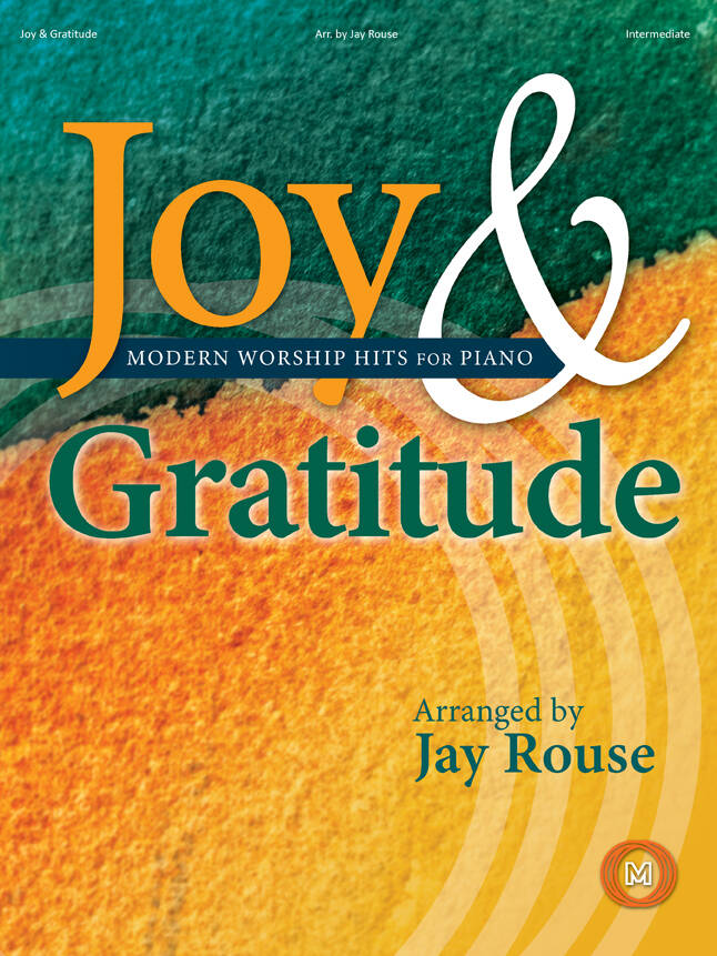 Joy and Gratitude - Rouse - Piano - Book