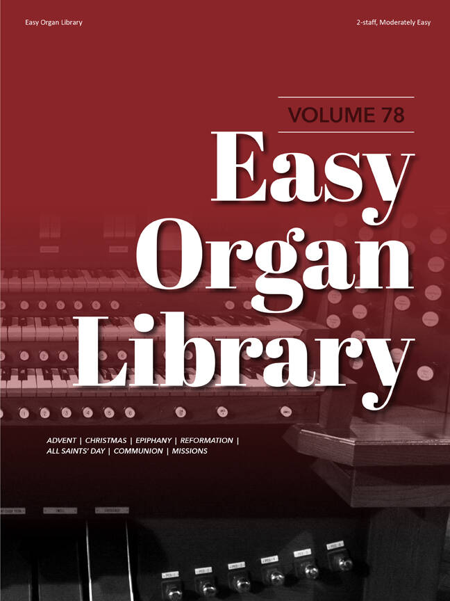 Easy Organ Library, Vol. 78 - Various - 2-Staff Organ - Book