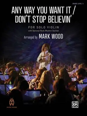 Alfred Publishing - Any Way You Want It/Dont Stop Believin - Schon/Perry/Wood - Violin - Sheet