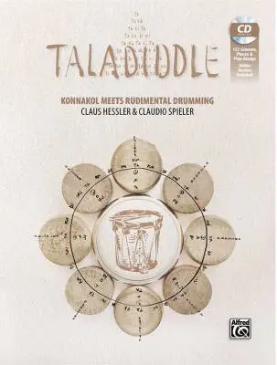 Alfred Publishing - Taladiddle: Konnakol meets Rudimental Drumming - Hessler/Spieler - Drums - Book/CD