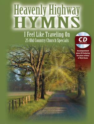 Alfred Publishing - Heavenly Highway Hymns: I Feel Like Traveling On - Bruno - Voice/Piano - Book/CD