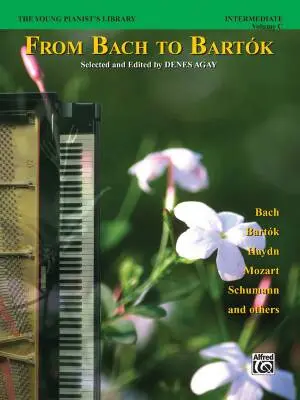 Alfred Publishing - The Young Pianists Library: From Bach to Bartok, Book 1C - Agay - Piano - Book