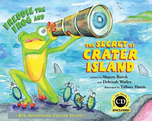 Freddie the Frog and the Secret of Crater Island - Harris/Watley/Burch - Book/CD