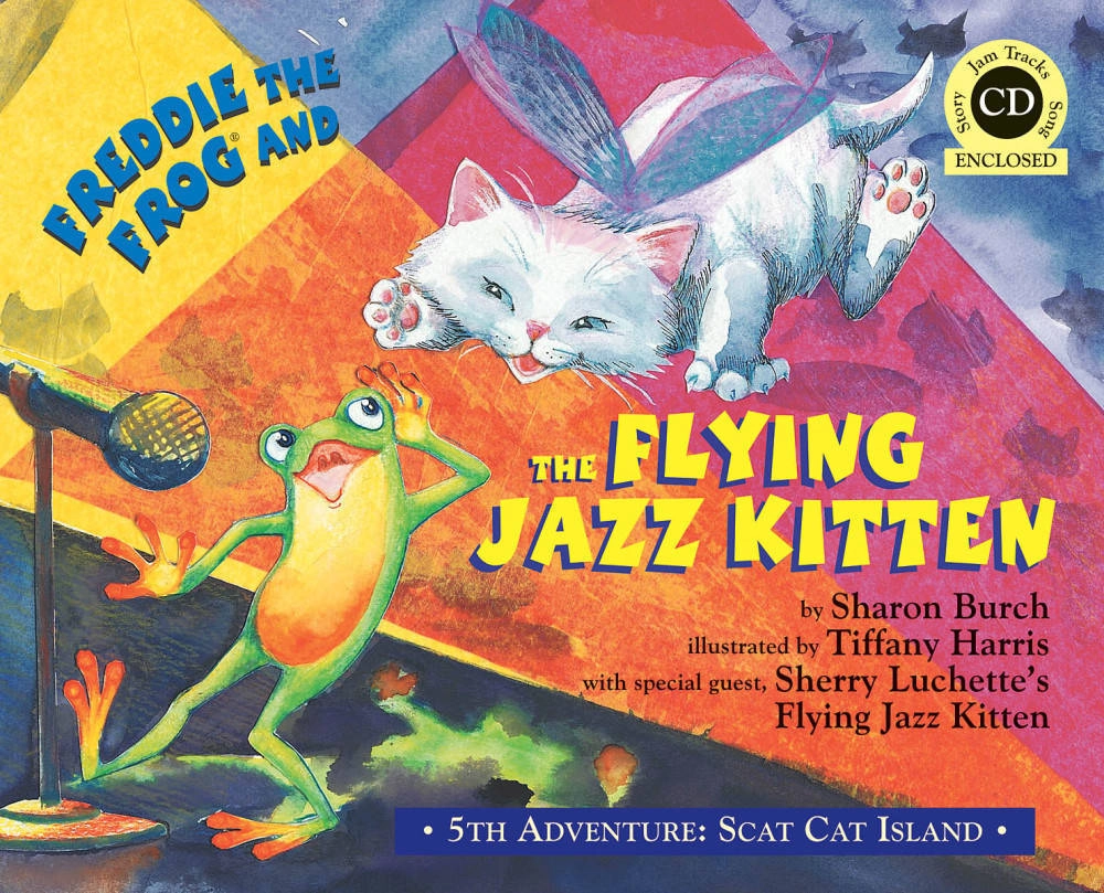 Freddie the Frog and the Flying Jazz Kitten - Harris/Burch - Book/CD