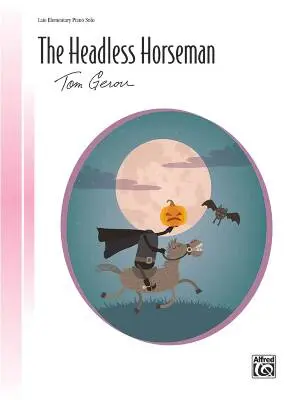 Alfred Publishing - The Headless Horseman - Gerou - Piano - Sheet