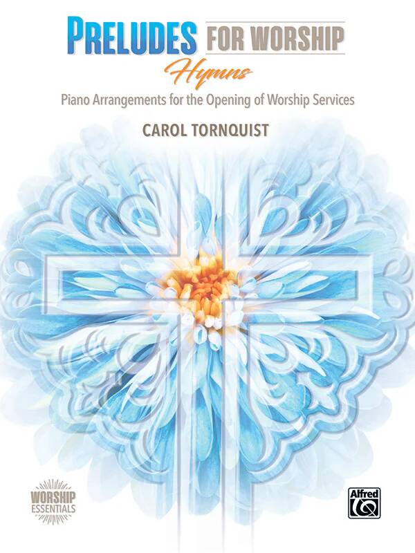 Preludes for Worship: Hymns - Tornquist - Piano - Book