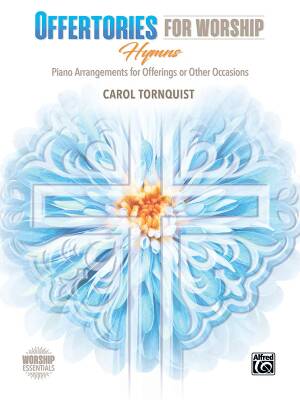 Alfred Publishing - Offertories for Worship: Hymns - Tornquist - Piano - Book