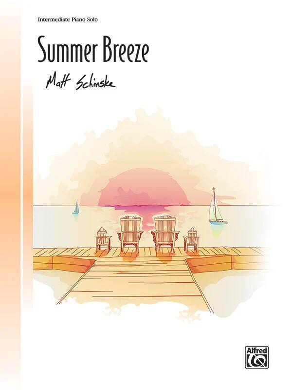 Summer Breeze - Schinske - Piano - Sheet