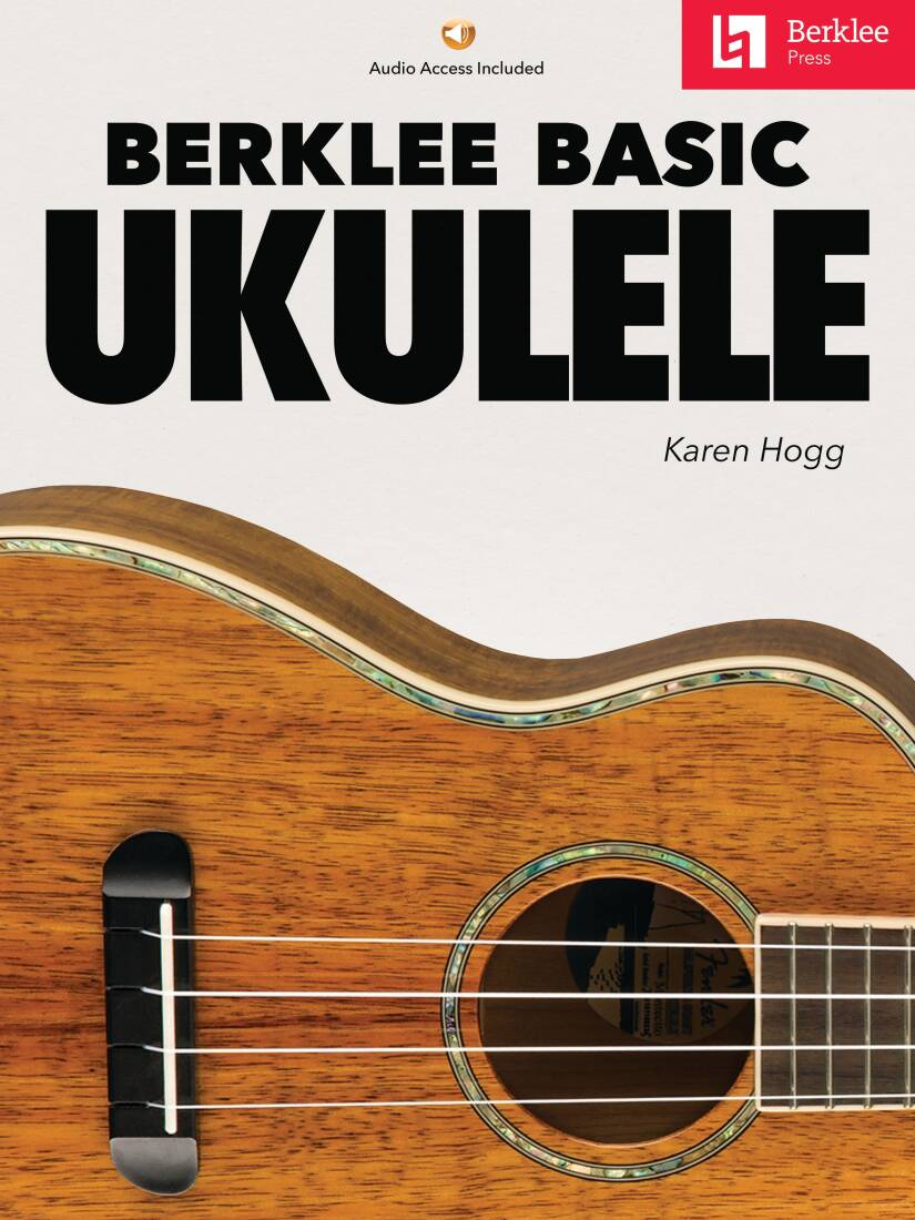 Berklee Basic Ukulele - Hogg - Book/Audio Online