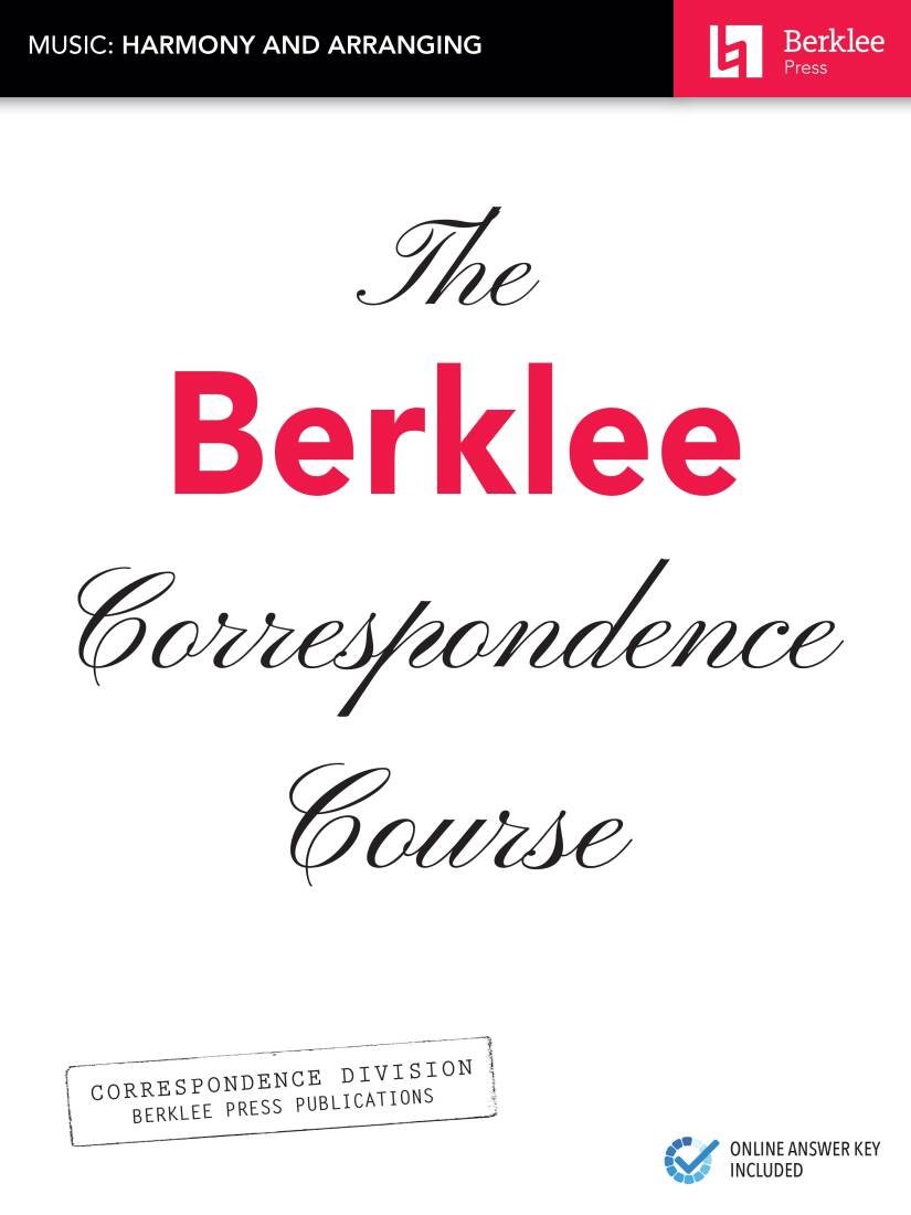 The Berklee Correspondence Course Music: Harmony and Arranging - Book/Media Online