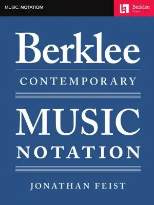 Berklee Contemporary Music Notation - Feist - Book