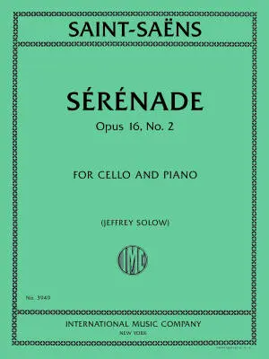 International Music Company - Serenade, Op. 16, No. 2 - Saint-Saens - Cello/Piano - Book