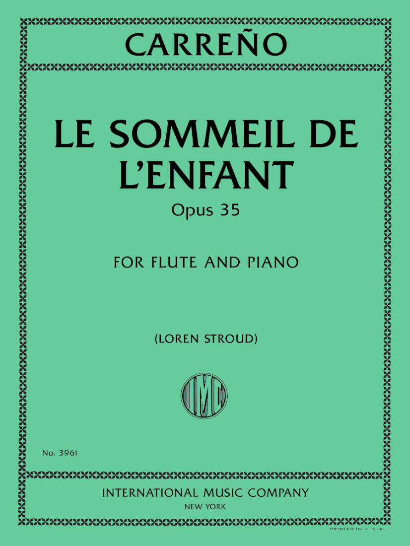 Le Sommeil de l\'Enfant, Op. 35 - Carreno - Flute/Piano - Book