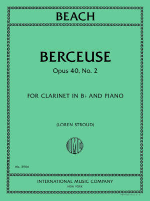 International Music Company - Berceuse, Op. 40, No. 2 - Beach - Clarinet/Piano - Sheet