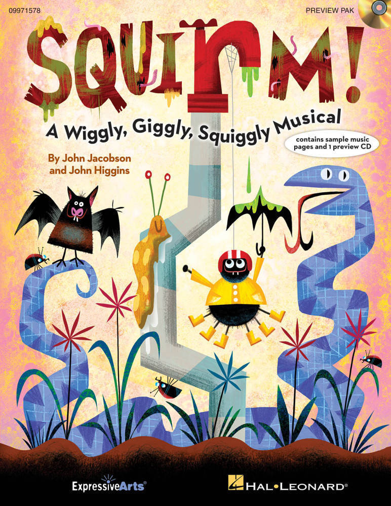 Squirm! (Musical) - Jacobson/Higgins - Preview Pak