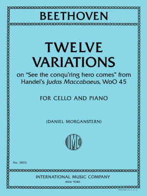 International Music Company - Twelve Variations on See the conquring hero comes - Beethoven - Cello/Piano - Book
