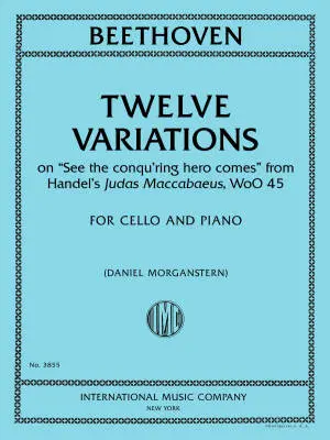 International Music Company - Twelve Variations on See the conquring hero comes - Beethoven - Cello/Piano - Book