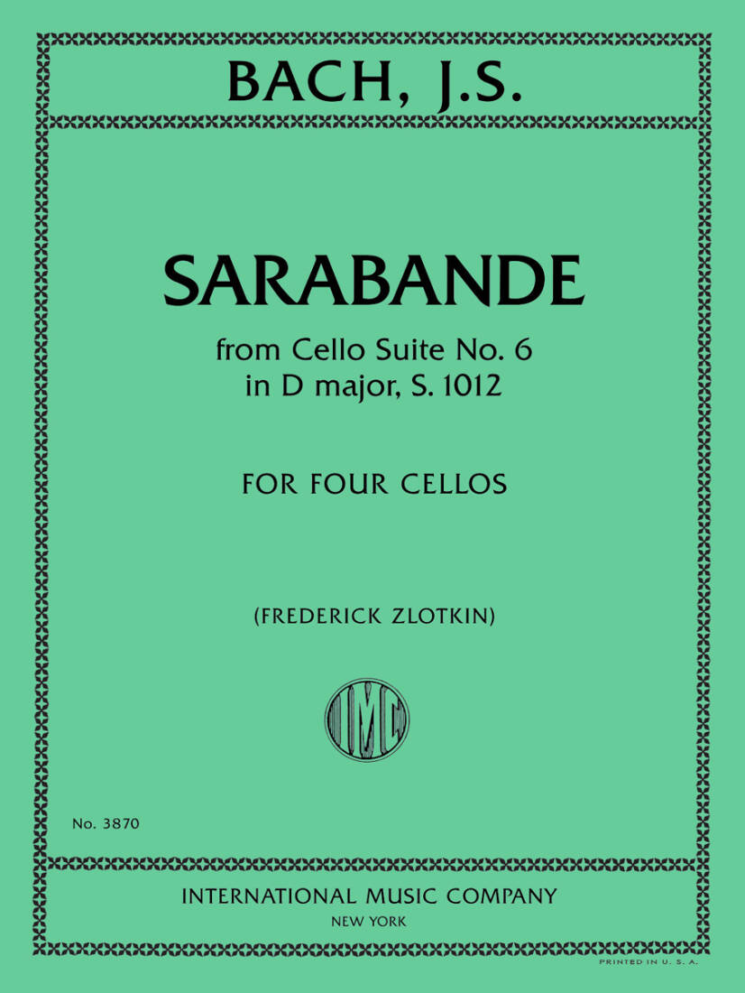 Sarabande from Cello Suite No. 6 in D Major, S. 1012 - Bach - Cello Quartet