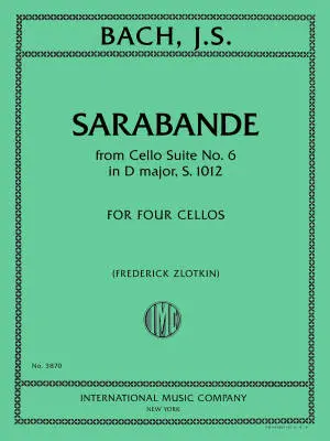 International Music Company - Sarabande from Cello Suite No. 6 in D Major, S. 1012 - Bach - Cello Quartet