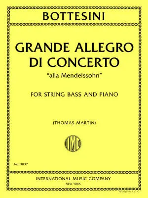 International Music Company - Grande Allegro di Concerto alla Mendelssohn - Bottesini - String Bass/Piano - Book