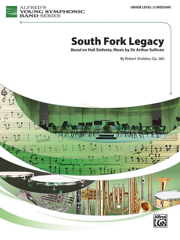 South Fork Legacy - Sheldon - Concert Band - Gr. 3