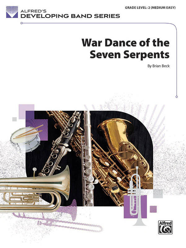 War Dance of the Seven Serpents - Beck - Concert Band - Gr. 2