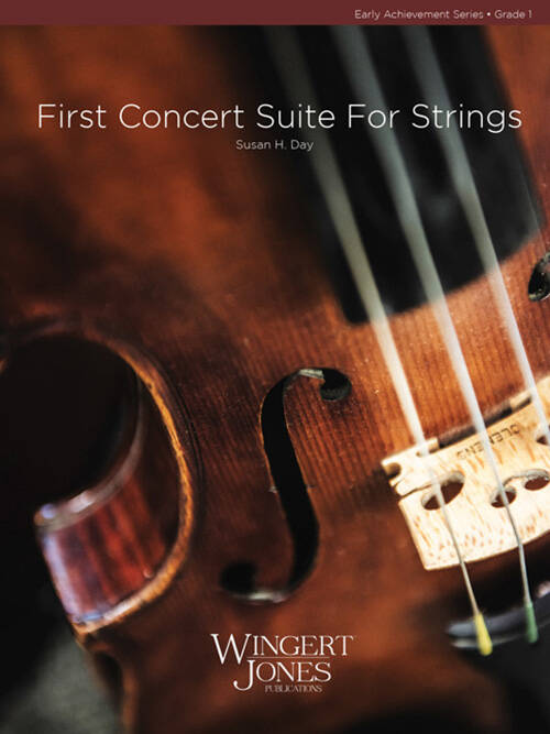 First Concert Suite - Day - String Orchestra - Gr. 1