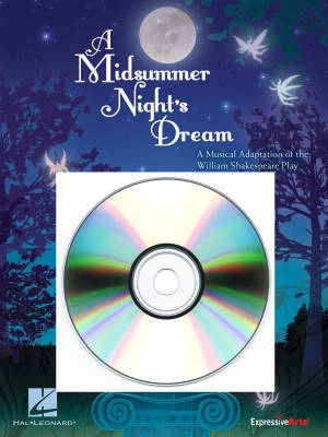 Hal Leonard - A Midsummer Nights Dream (Musical) Jacobson/Snyder - Performance/Accompaniment CD