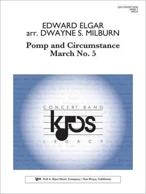Neil A. Kjos Music Co - Pomp and Circumstance March No. 5 - Elgar/Milburn - Concert Band - Gr. 5