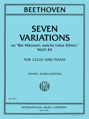 International Music Company - 7 Variations on Bei Mannern, welche Liebe fuhlen, WoO 46 - Beethoven - Cello/Piano - Book