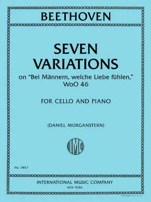 International Music Company - 7 Variations on Bei Mannern, welche Liebe fuhlen, WoO 46 - Beethoven - Cello/Piano - Book