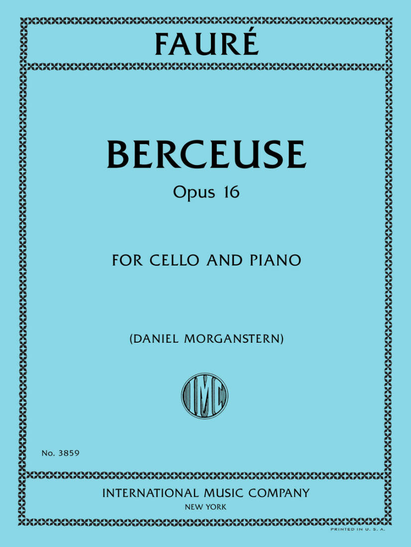 Berceuse, Op. 16 - Faure - Cello/Piano - Sheet