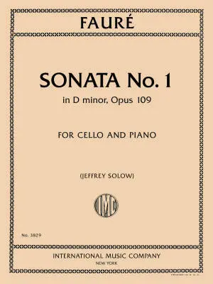 International Music Company - Sonata No. 1 in D Minor, Op. 109 - Faure - Cello/Piano - Book