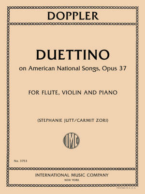 International Music Company - Duettino on American National Songs, Op. 37 - Doppler - Flute/Violin/Piano