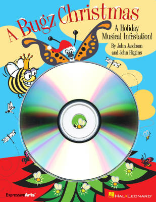 Hal Leonard - A Bugz Christmas (Comdie musicale) - Higgins/Jacobson - CD de Prsentation