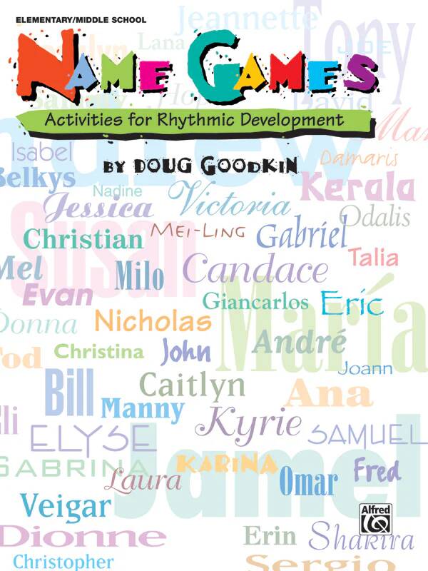 Name Games: Activities for Rhythmic Development - Goodkin - Book