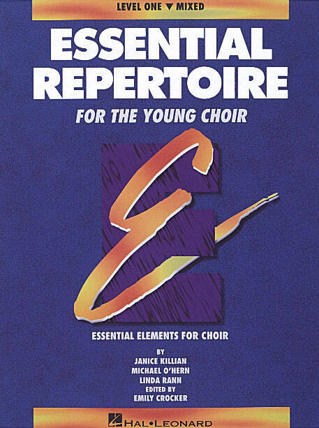 Essential Repertoire for the Young Choir, Level 1 - Killian/O\'Hern/Rann - Book